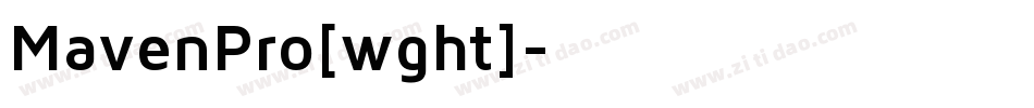 MavenPro[wght]字体转换